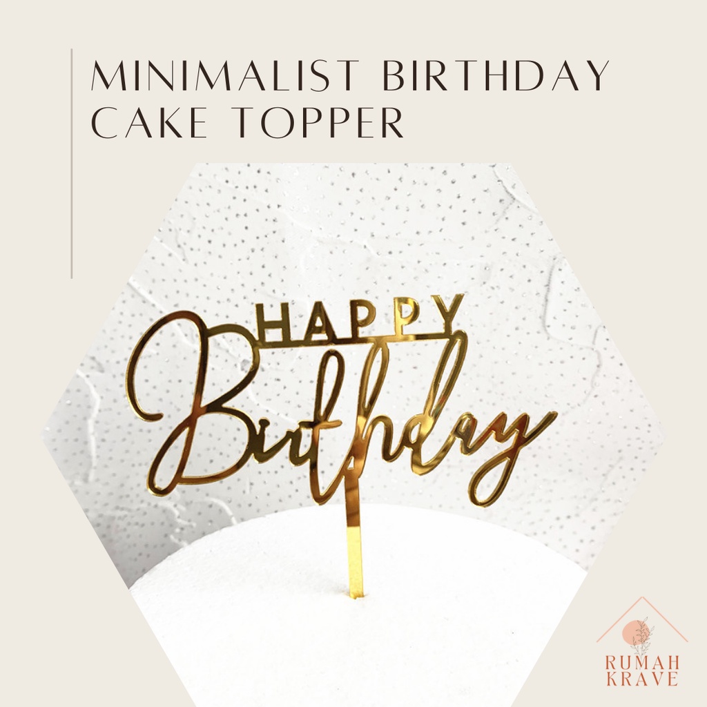RUMAH KRAVE - Minimalist Birthday Cake Topper Ulang Tahun Gold Silver