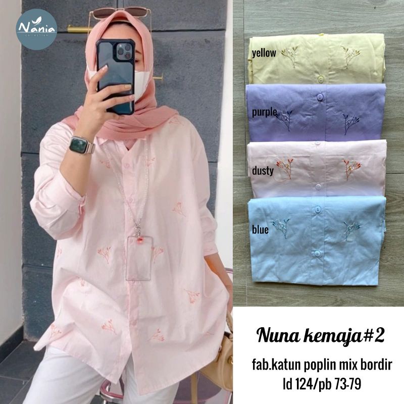 NUNA KEMEJA#2 ORI NANIA | Katun Poplin bordir