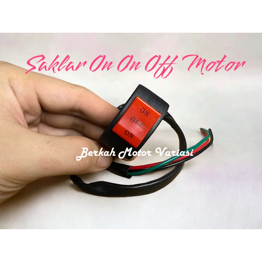 Saklar On On Off Lampu Motor Variasi 3 Mode Multi Fungsi Universal Beat Jupiter Vixion Pcx Vario Mio