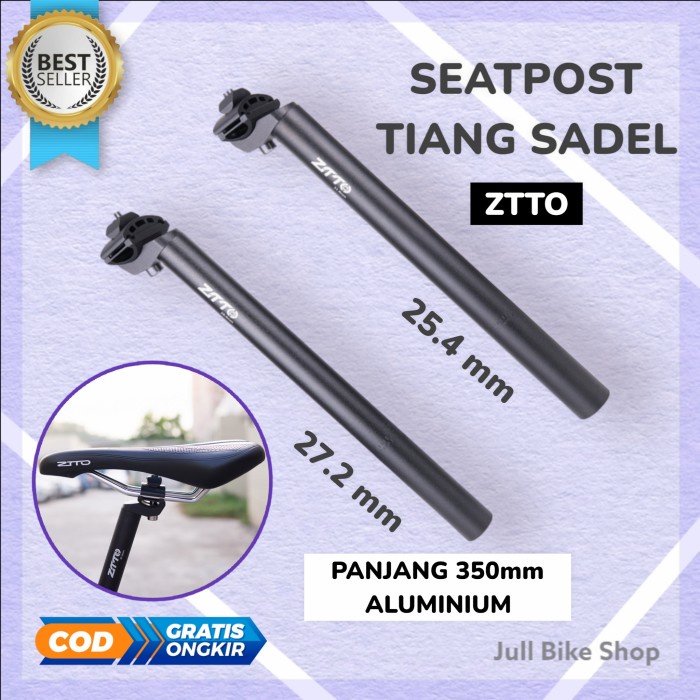 Seatpost tiang sadel ZTTO Aluminium 25.4 alloy 27.2 mm 350mm sepeda fixie lipat anak bmx mtb dll seat post