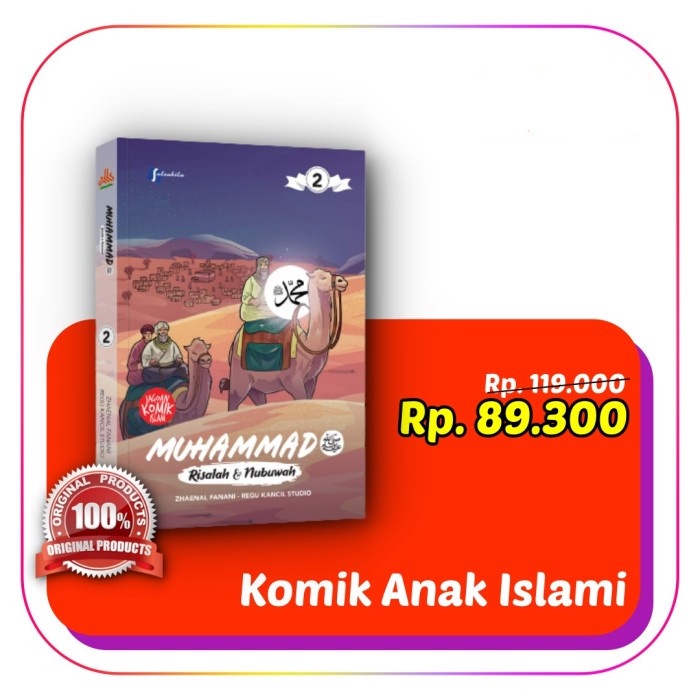 Komik Muhammad SAW #2 : Risalah &amp; Nubuwah