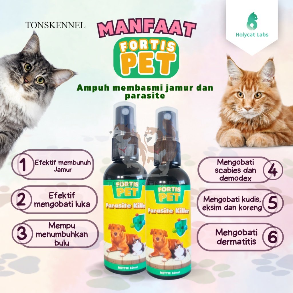 Obat Jamur Scabies Demodex Kudis Koreng Gatal pada Kucing Anjing Parasit Killer Fortis Spray 60 ML