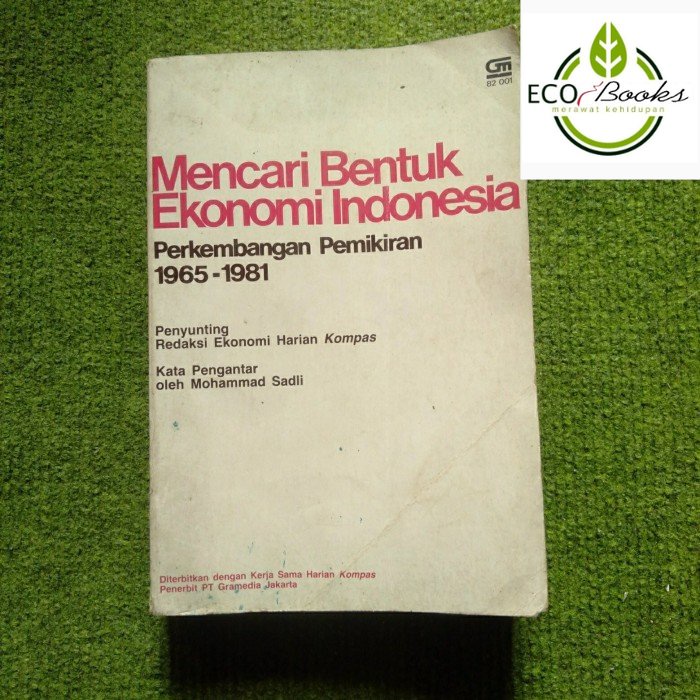 Ecobooks - Mencari bentuk Ekonomi Indonesia Muhammad sadli