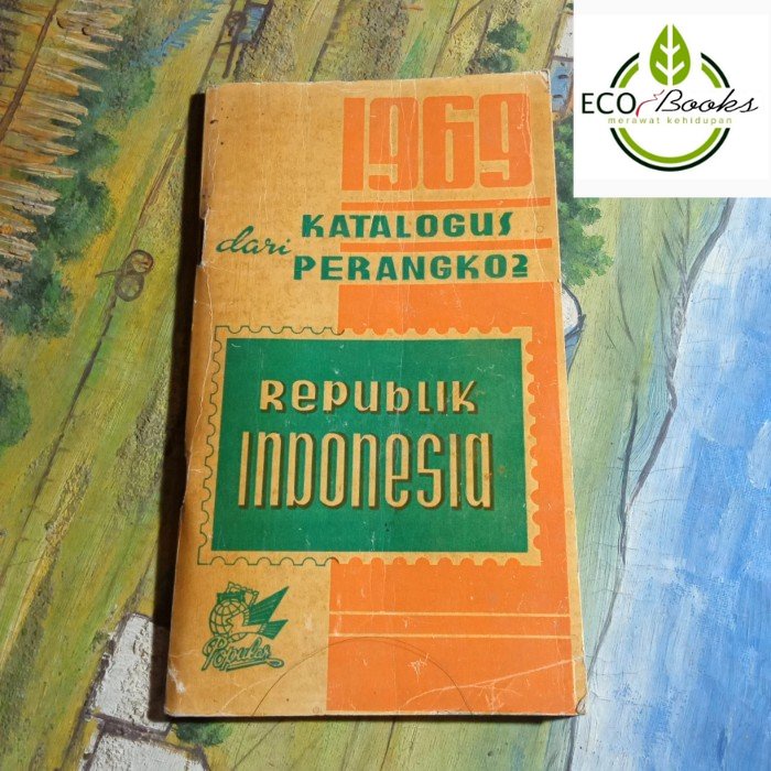 Ecobooks - Katalogus perangko republik Indonesia tahun 1969