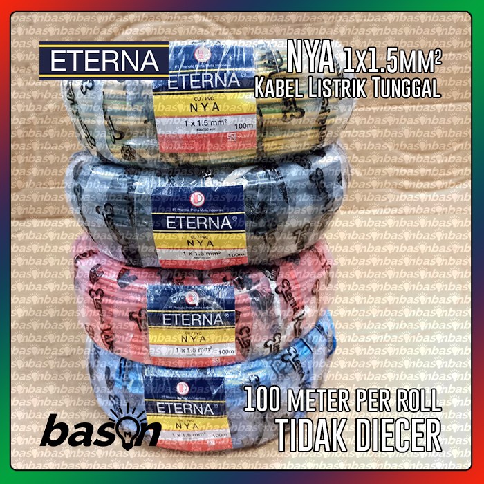 ETERNA NYA 1x1.5mm 100 Meter per roll - Kabel Listrik Tunggal 1 x 1.5