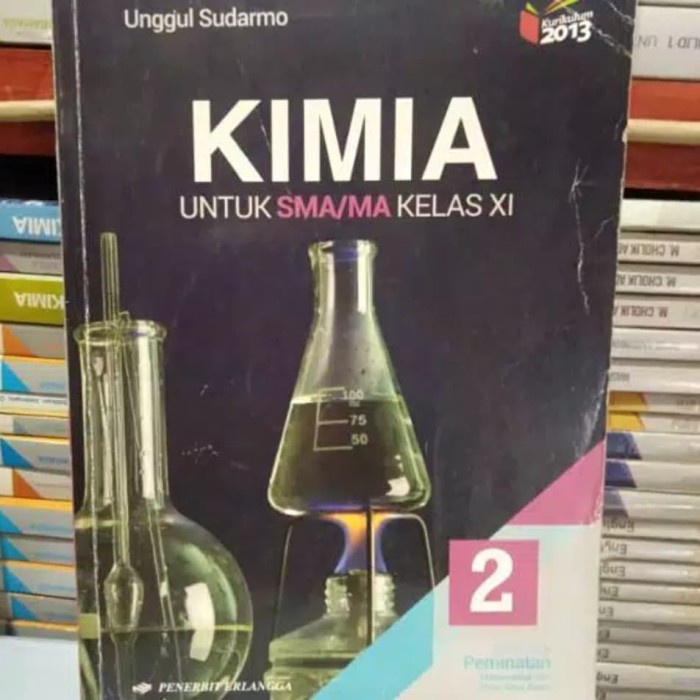 ⭐BARU (DISKON)⭐ buku kimia Erlangga kelas 11 XI 11 SMA k13 revisi unggul sudarmo bekas