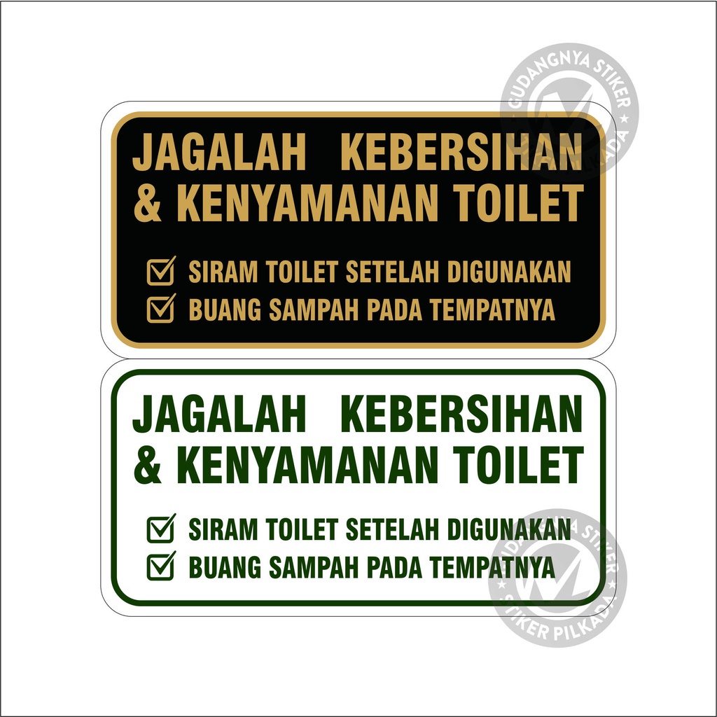 

sign Akrilik JAGALAH KENYAMANAN & KEBERSIHAN TOILET