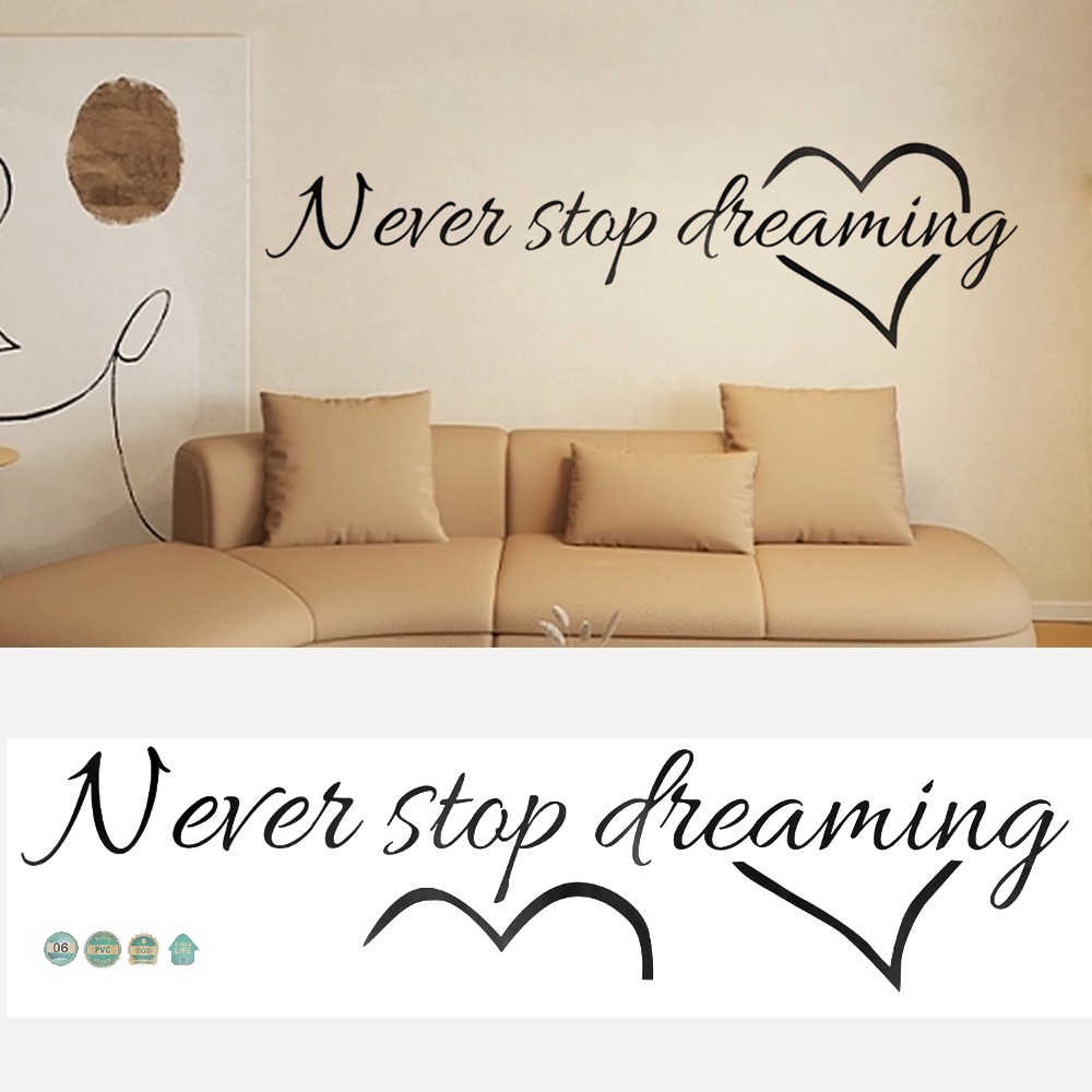 Never Stop Dreaming Quotes Inspirasi Stiker Dinding Modern Art Company Ruang Tamu Wall Paper Hias Diy Rumah Decals Mural