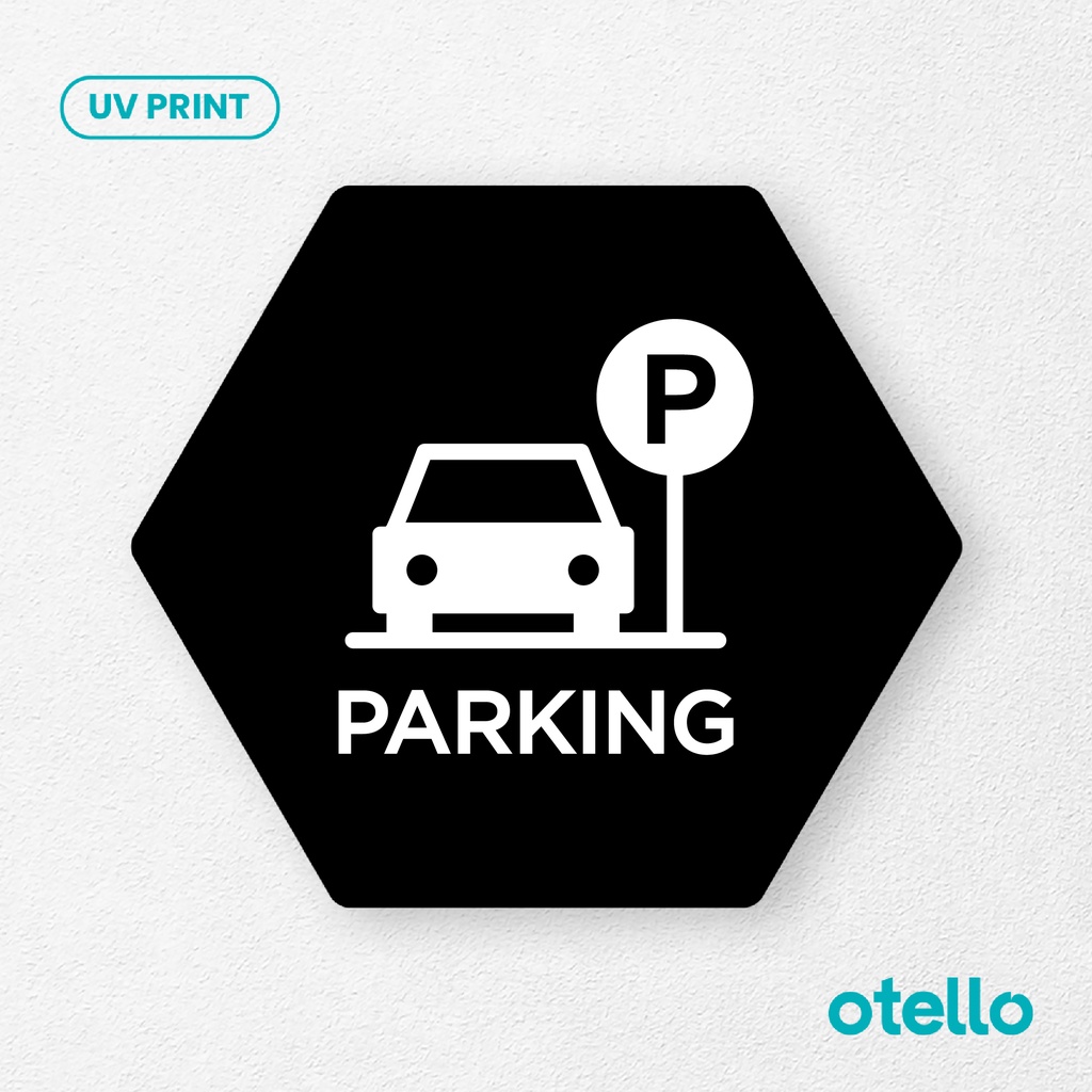 Parking Signage Board Akrilik Tempel Dinding Papan Acrylic Sign Board Signage Tempel Dinding Tulisan Label Tanda Petunjuk Rambu Aklirik UV Print