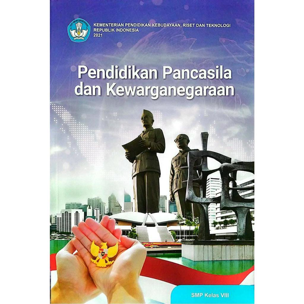 Buku PPKN Kelas 8 SMP /Mts kurikulum Merdeka.