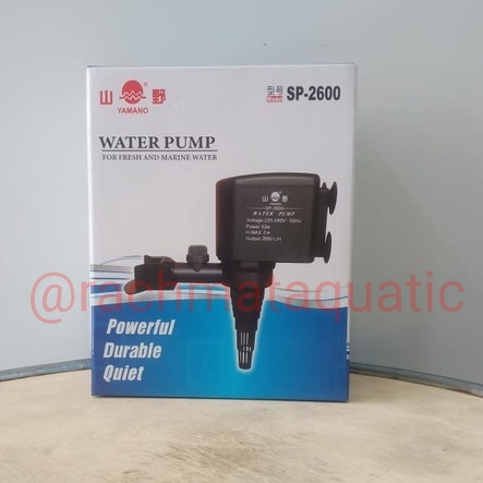 YAMANO SP 2600 / YAMANO SP 2600 POMPA AQUARIUM CELUP / AQUARIUM WATER PUMP