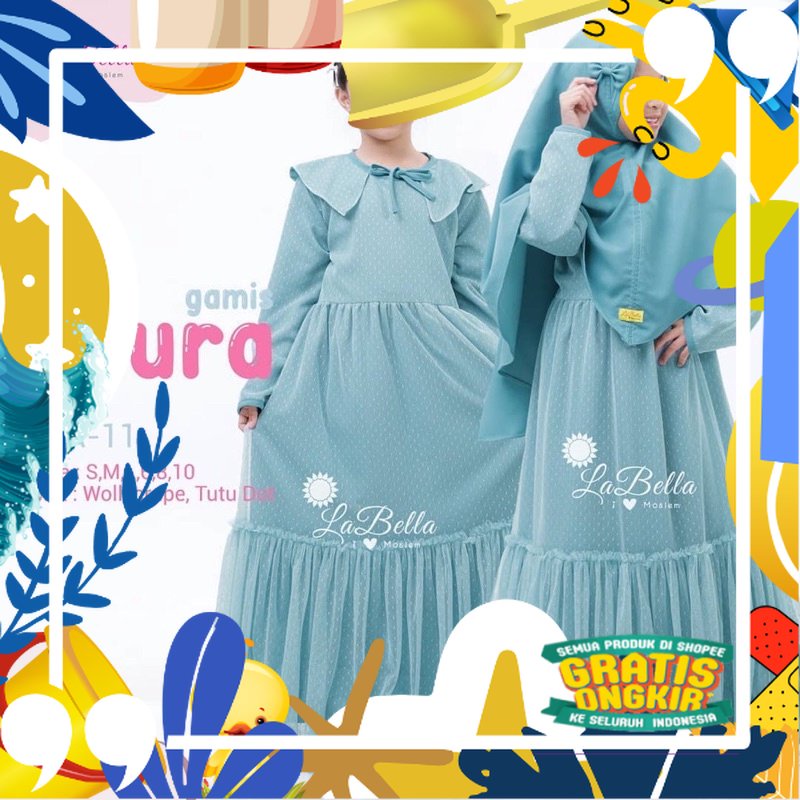 Gamis Anak Perempuan Terbaru 2022 Umur 7th 8th 9th 10th 11th 12th 13 Tahun / HAURA SYAR'I KIDS / Gam