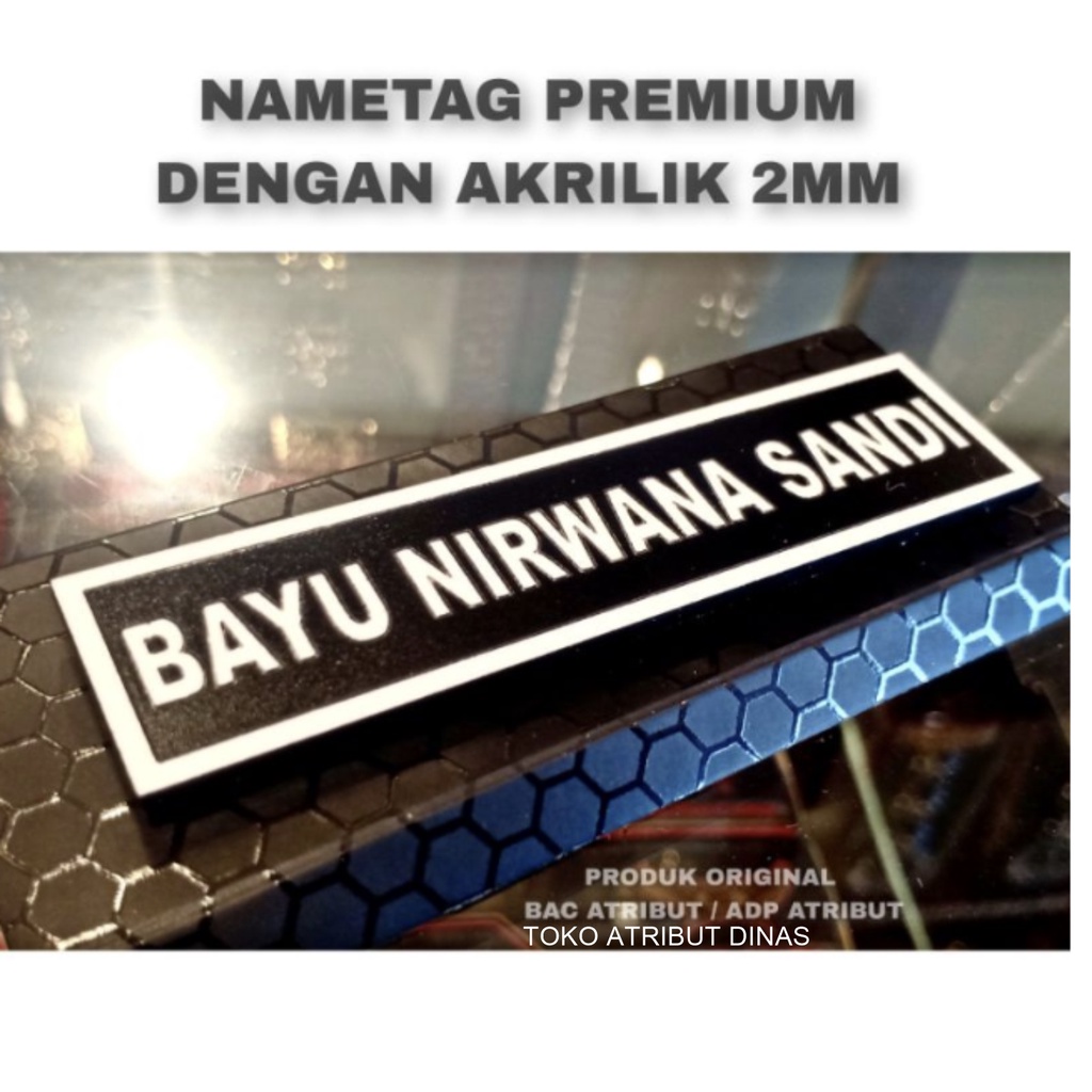

NAME TAG DADA UKURAN 2 X 8 CM Standar Kedinasan