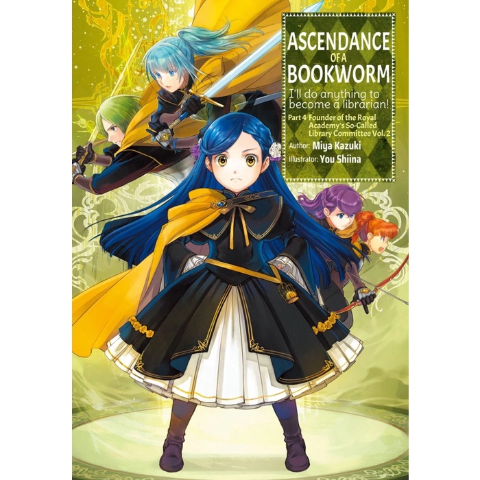 Ascendance of a Bookworm Light Novel Part 4 Volume 2