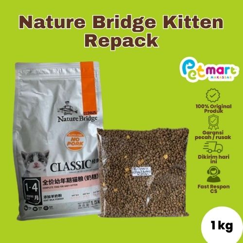 Makanan Kucing Kering Nature Bridge Repack Kitten Dry Food 1 kg