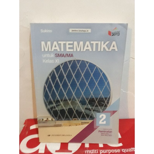 

buku matematika kelas 2 SMA/MA Pemintaan sukino erlangga termurah