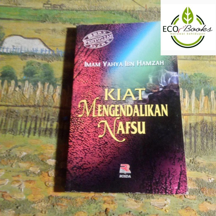 Ecobooks - Kiat mengendalikan nafsu