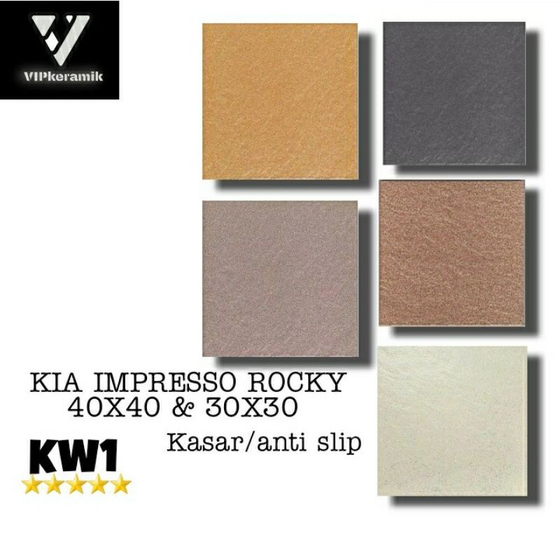 KERAMIK LANTAI KASAR GARASI KAMAR MANDI KIA IMPRESSO ROCKY 40X40 & 30X30 KW1
