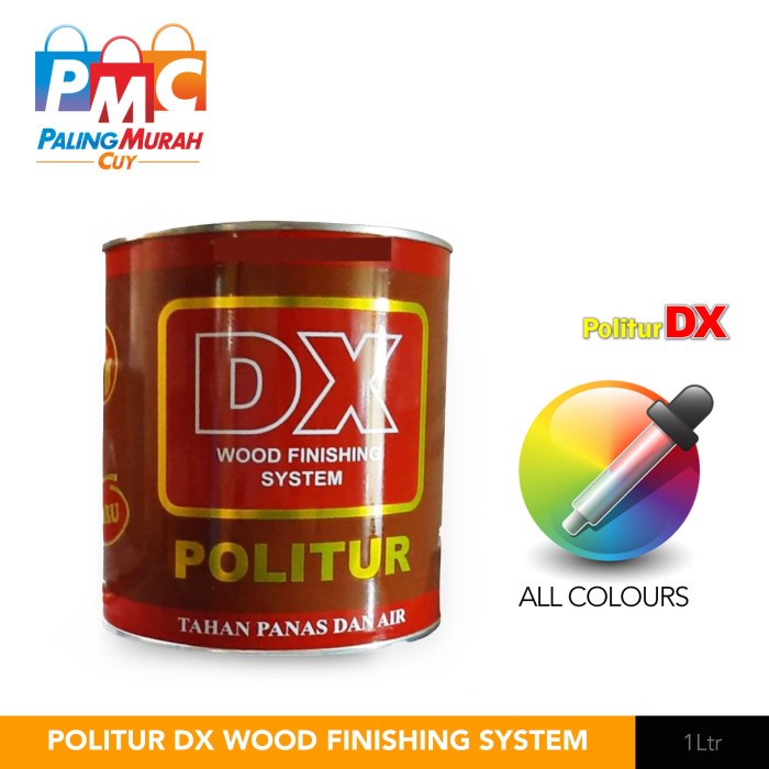Politur DX Wood Finishing System 1L Politur Kayu - ALL COLOUR