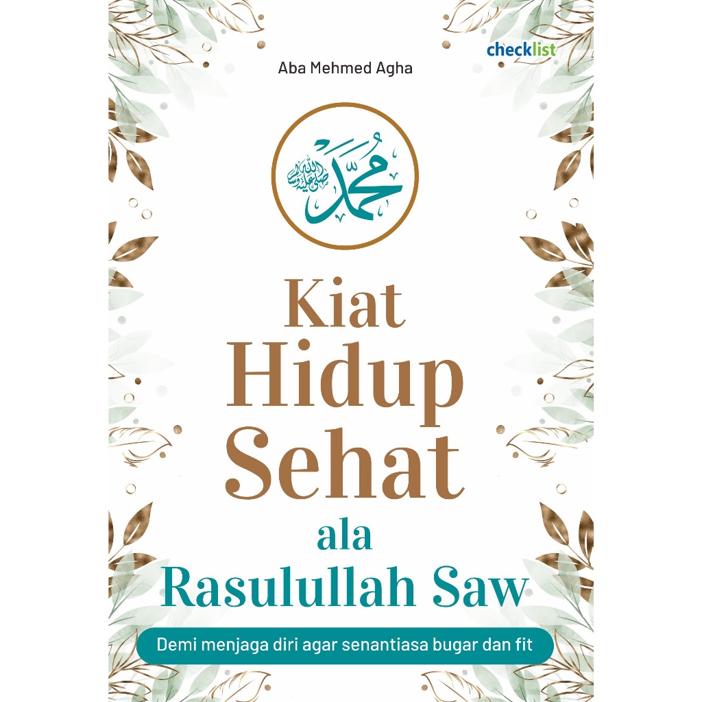 Buku Kiat Hidup Sehat Ala Rasulullah SAW (Checklist)