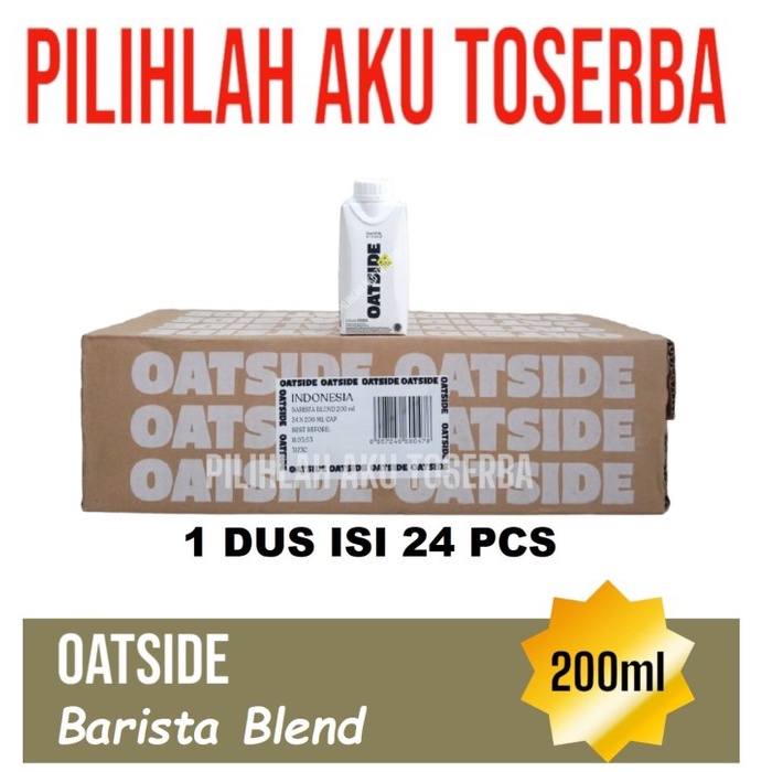 OATSIDE BARISTA BLEND Susu Oat Milk 200 ml - ( 1 DUS ISI 24 )