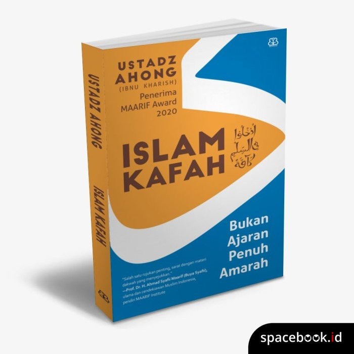 BUKU ISLAM KAFAH - USTAZ AHONG (IBNU KHARISH)