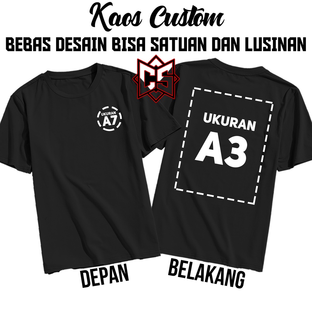 Baju Kaos Custom Sablon Depan Belakang 2 Sisi Bebas Pakai Logo Dan Desain Sendiri Bisa Sablon Satuan