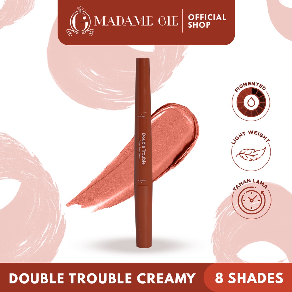 Madame Gie Double Trouble Creamy – MakeUp Lipstick Two In One MC