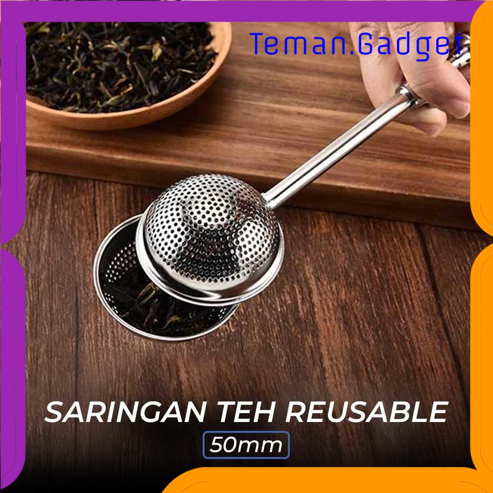 TG - DPR BalmyDays Filter Saringan Teh Reusable Tea Infuser Strainer 50mm - K522