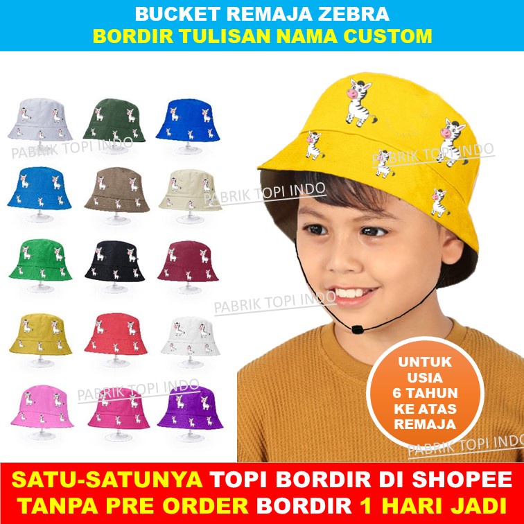 Bucket Zebra Topi Remaja dan Custom Bordir Nama Sesuka Kamu Usia 6 Tahun ke atas