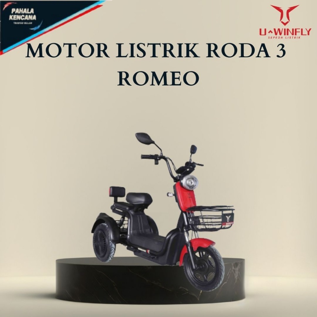 SEPEDA MOTOR LISTRIK RODA 3 ROMEO UWINFLY INDONESIA