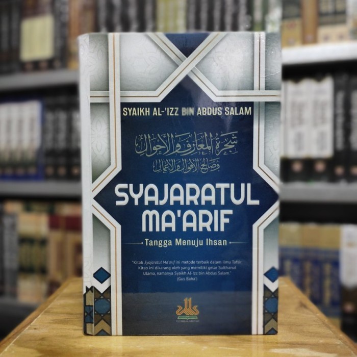 Syajaratul Maarif - Pustaka Alkautsar