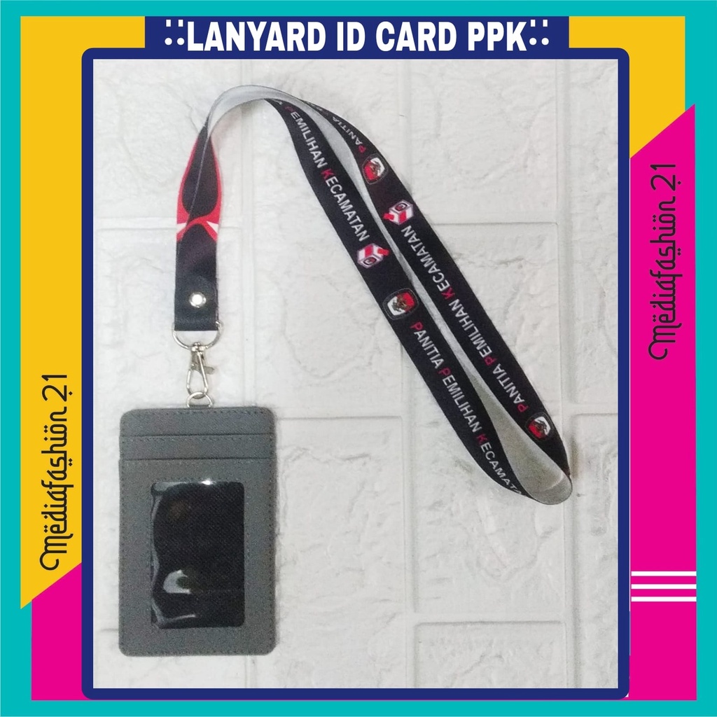 

Lanyard ID Card / Tali Gantungan ID Card PPK : PANITIA PEMILIHAN KECAMATAN - Desain Satu Sisi