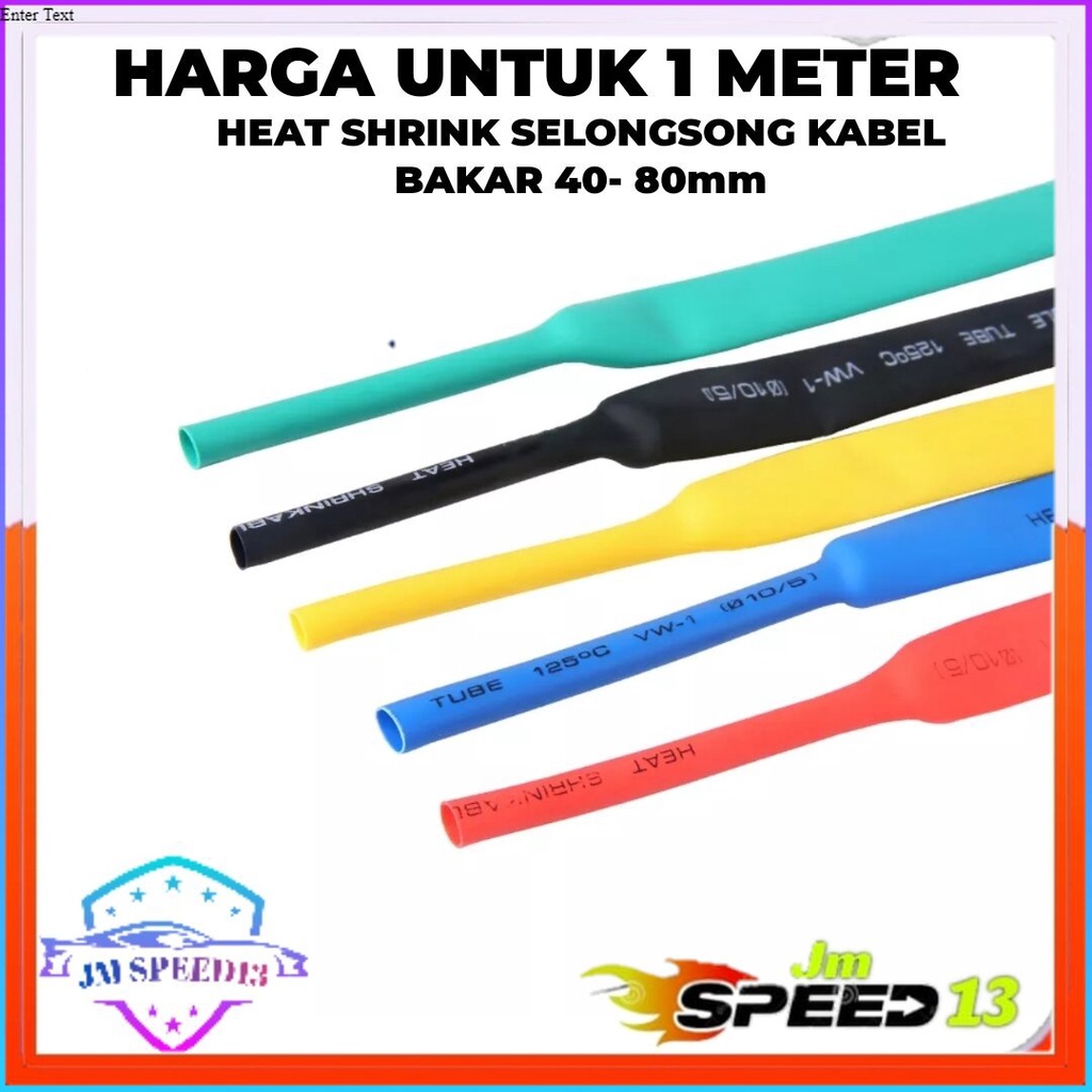 PERMETER ISOLASI BAKAR HEAT SHRINK SELONGSONG BAKAR UNTUK PERBAIKAN KABEL
