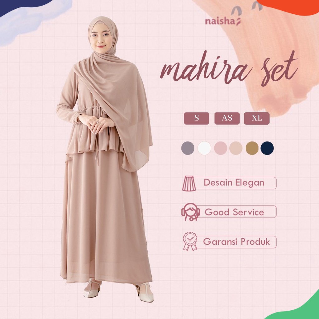 TIDAK RESTOCK  Naisha Official / Gamis Mahira Set + Pashmina Ceruty / Gamis Set Jilbab / Mahira Dres