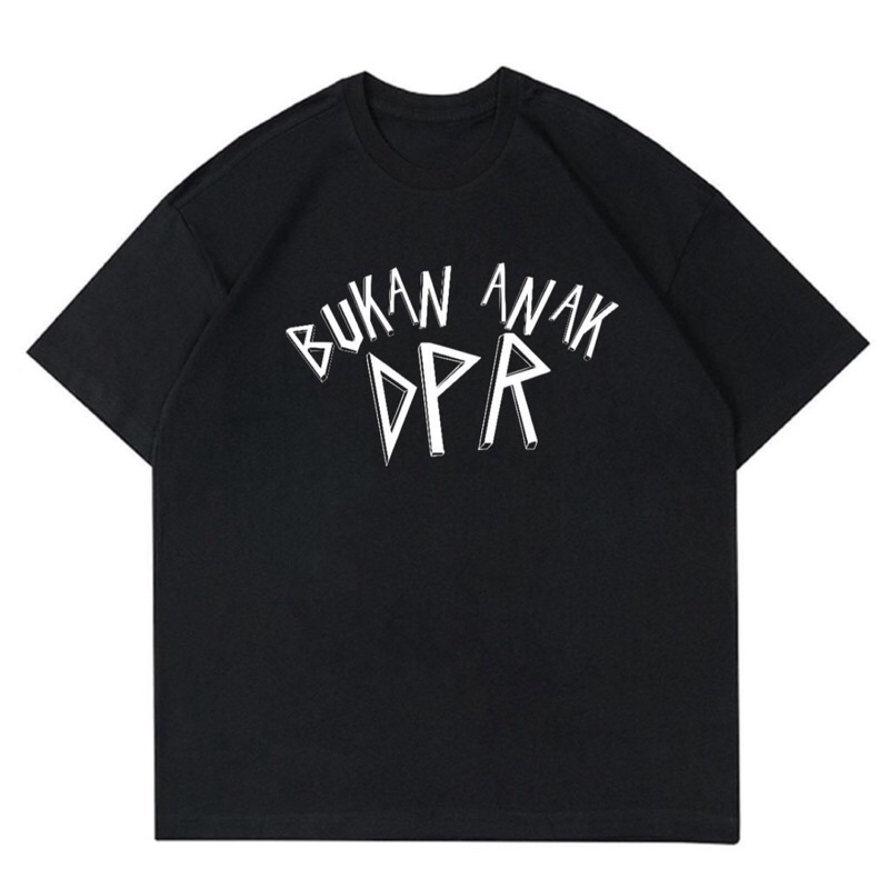 KAOS BAJU BUKAN ANAK DPR VINTAGE | T-SHIRT BUKAN ANAK DPR BLACK OVERSIZE | BAJU KATA KATA BUKAN ANAK
