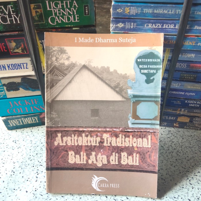 Buku Budaya,Arsitektur Tradisional Bali Aga di Bali (I Made Dharma S.)