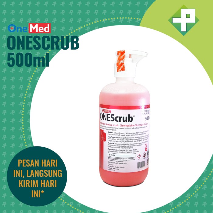 OneScrub 4% Hand Scrub OneMed 500ml / Sabun Antiseptic Surgical OneMed