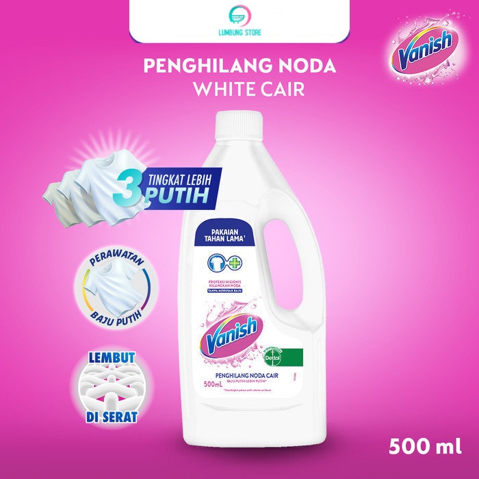 Vanish White Cair Bottle 500ml - Penghilang Noda Pakaian