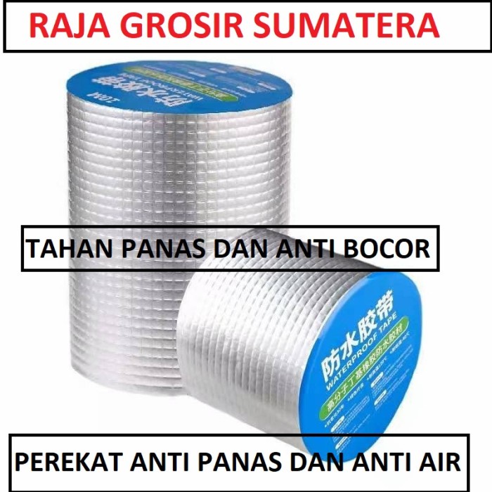 

waterproof tape lakban anti bocor perekat aluminium karet tahan panas