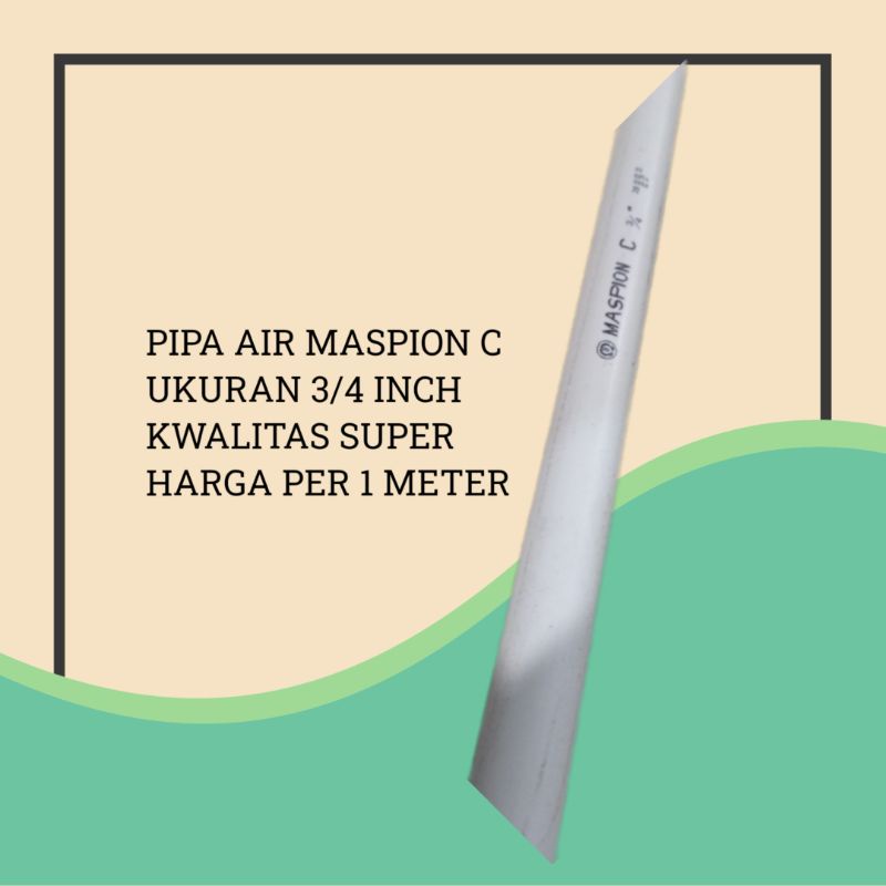 MASPION PIPA PVC C 3/4" PIPA PARALON PRALON 3/4 INCH / PIPA AIR