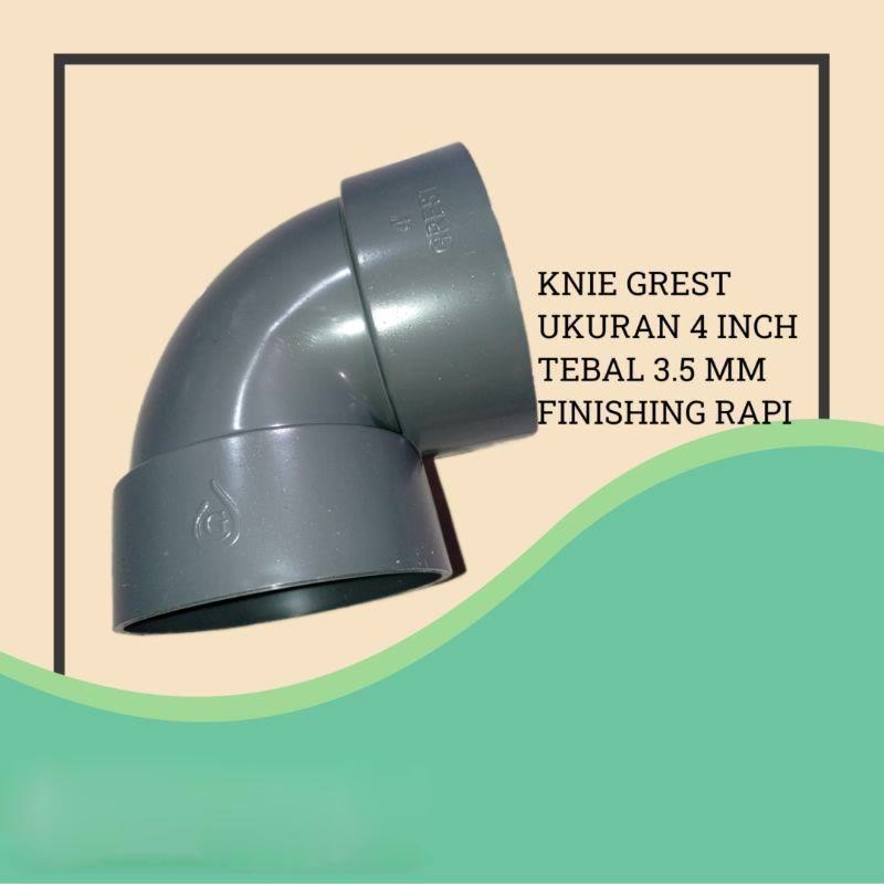 Knie GREST 4" Inch | Keni GREST 4" Inch | ELBOW 4" Inch