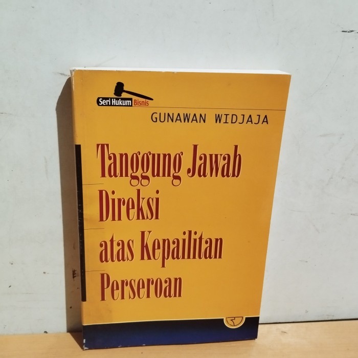 original tanggung jawab direksi atas kepailitan perseroan seri hukum b