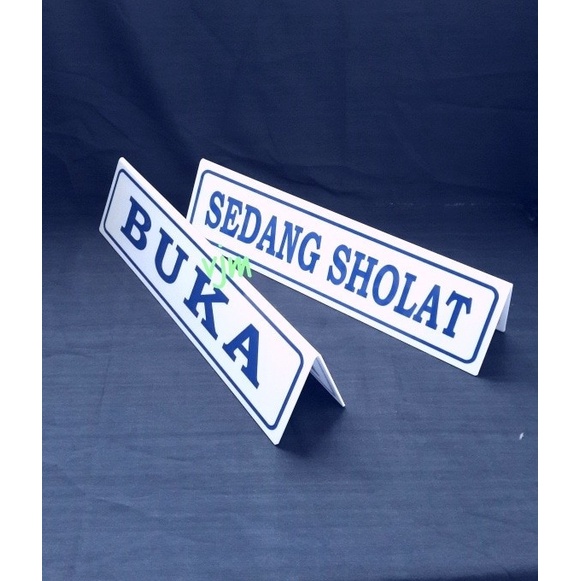 

Papan meja acrylic tulisan buka - istirahat , buka - sedang sholat