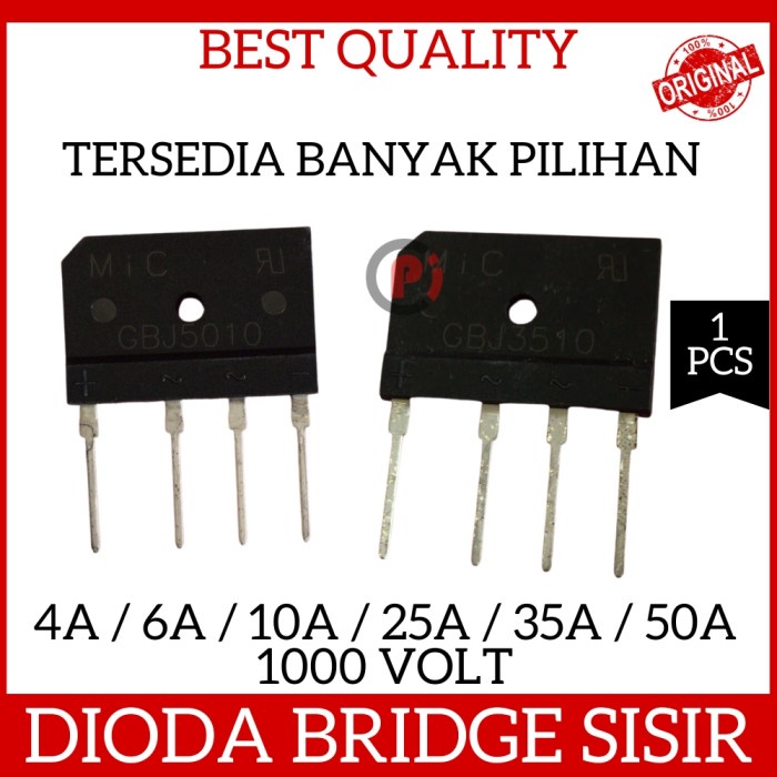 Original Dioda Bridge Diode Model Sisir Penyearah 6A 10A 25A 35A 50A