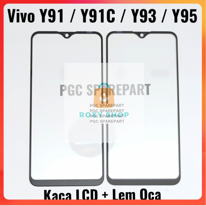Kaca LCD Glass Plus Lem Oca Vivo Y91  Y91C  Y93  Y95