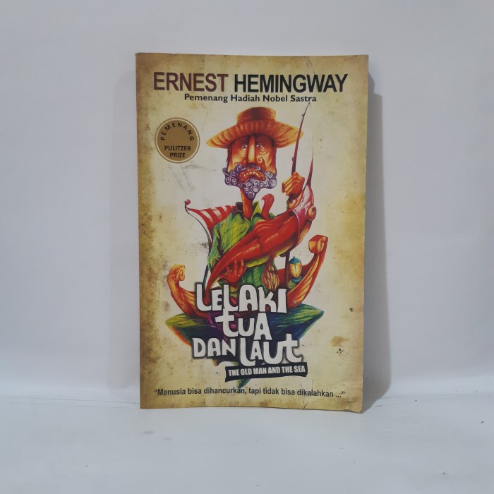LELAKI TUA DAN LAUT BY ERNEST HEMINGWAY #OXL