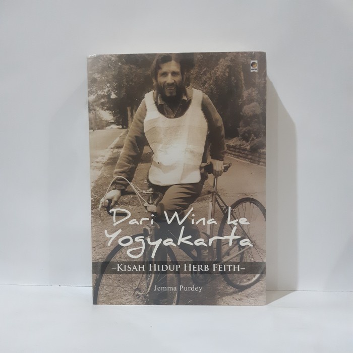 DARI WINA KE YOGYAKARTA KISAH HIDUP HERB FEITH BY JEMMA PURDEY #OXL