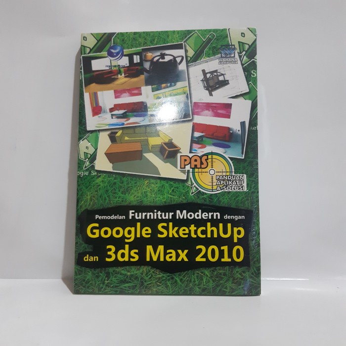 PEMODELAN FURNITURE MODERN DENGAN GOOGLE SKETCHUP DAN 3DS MAX 2010 #OXL