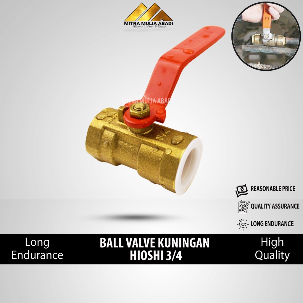 BALL VALVE KUNINGAN HIOSHI 3/4 / STOP KRAN KUNINGAN